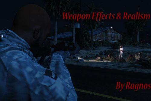 Weapon Effects & Realism Mod